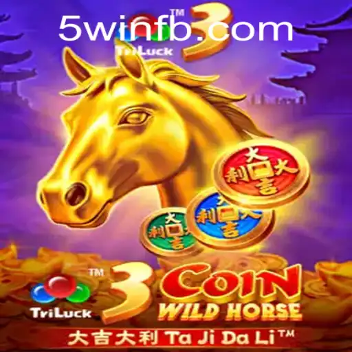 Exploring the Exciting World of 3CoinWildHorse: A Guide to Mastering 5win