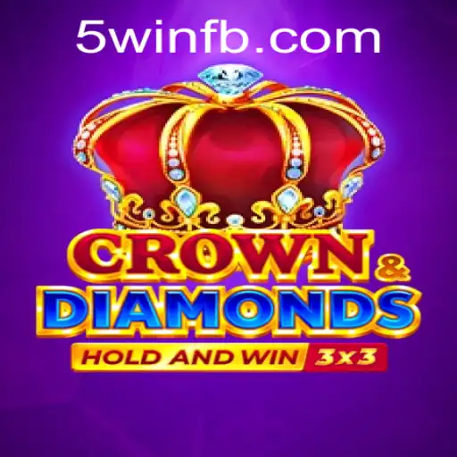 Exploring the Exciting World of CrownDiamonds with 5Win: A Game of Strategy and Skill