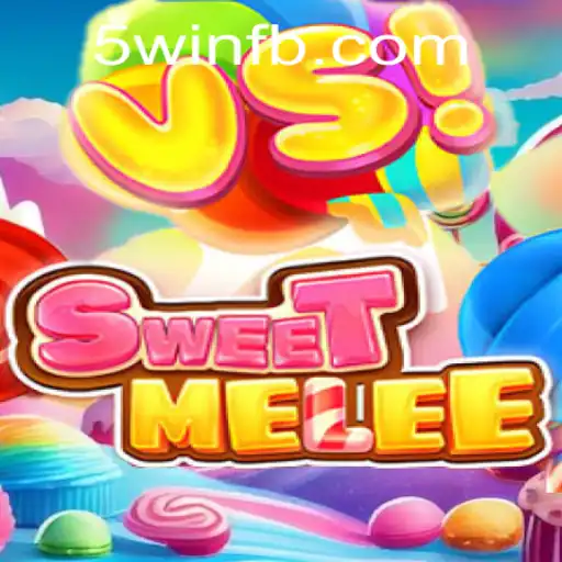 Explore SweetMelee: The Ultimate Gaming Experience with 5win